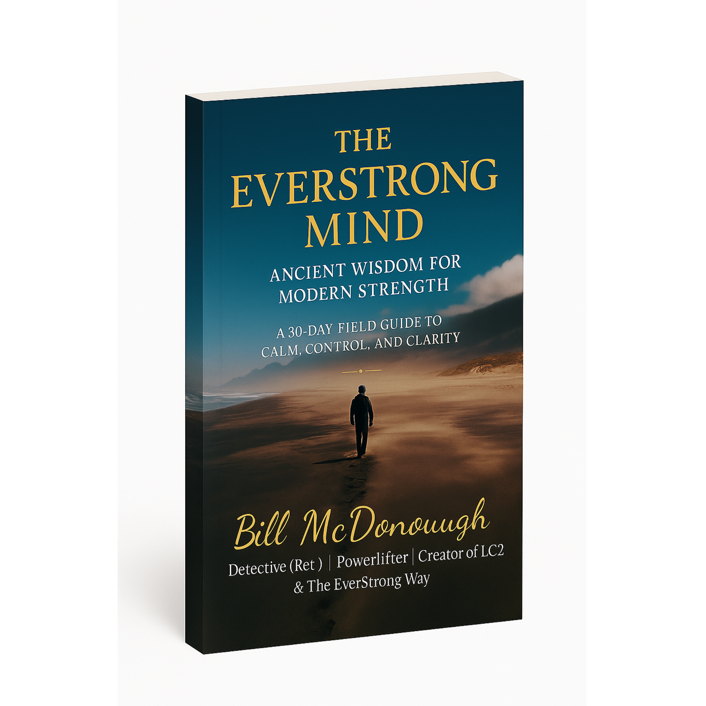 The EverStrong Mind