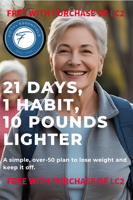 E-Book: Drop 10 in 21 - The Over-50 Blueprint for Losing Weight Without Losing Muscle
